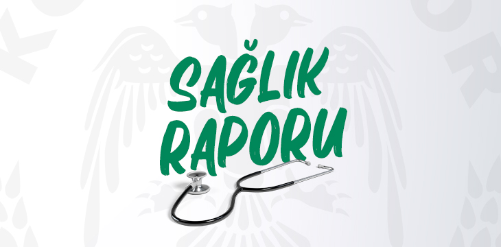Sağlık Raporu