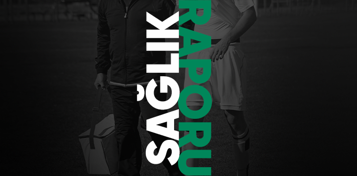 Oyuncularımızın sağlık durumları hakkında bilgilendirme